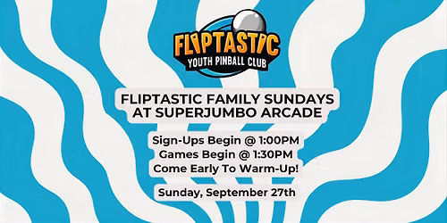 Fliptastic Family Faceoff at Superjumbo Arcade