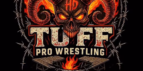 \ud83d\udd25TUFF PRO WRESTLING\ud83d\udd25