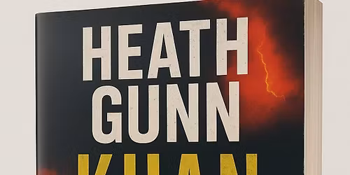 Booksigning author Heath Gunn - Khan Retribution 