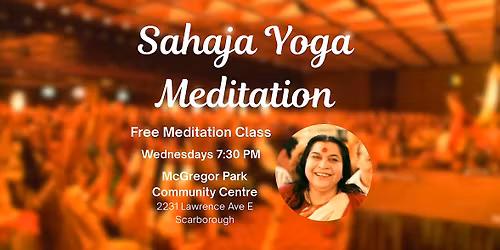 Free Sahaja Yoga Meditation Class in Scarborough For Beginners
