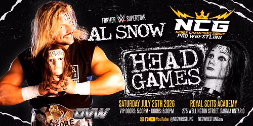 NCG WRESTLING: HEAD GAMES Featuring former WWE Superstar AL SNOW!
