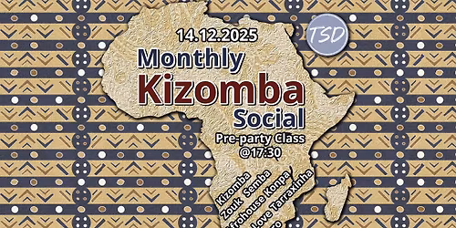 TSD's Monthly Kizomba Social