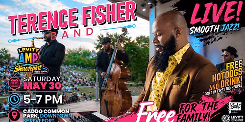 Terence Fisher Band | Levitt AMP Shreveport Music Series
