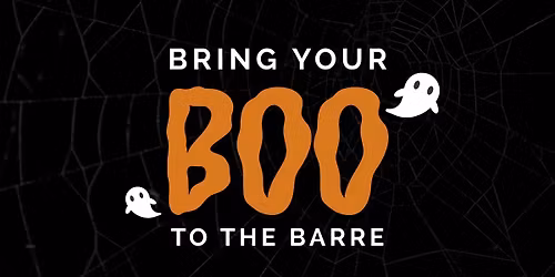 Beyond Barre Presents: Bring Your Boo to Barre Class- Day Date at Barre