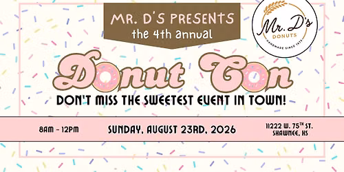 Mr. D's Annual One Day Donut Con 2026