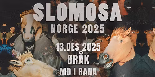 Br\u00e5K presenterer: Slomosa
