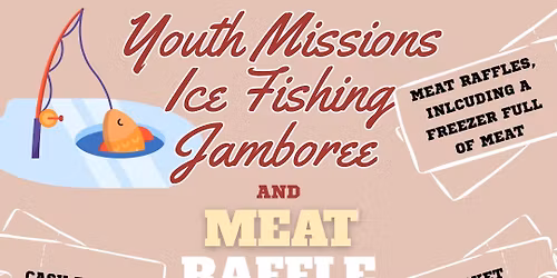 2026 Ice Fishing Jamboree and Meat Raffle
