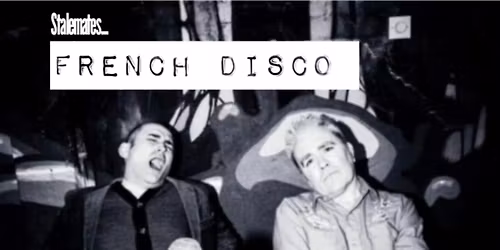 Stalemates: French Disco