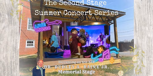 Second Stage Summer Concert Series