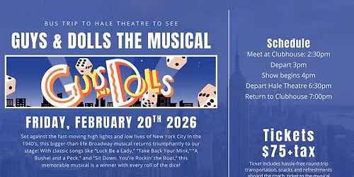 bus trip to hale theatre to see Guys & Dolls the Musical