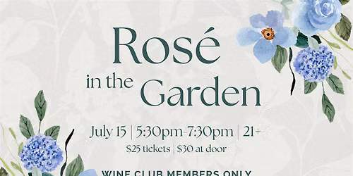 Ros\u00e9 in the Garden