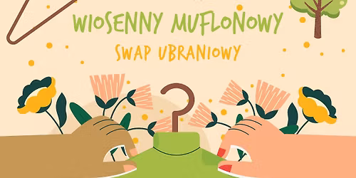 Wiosenny muflonowy SWAP UBRANIOWY