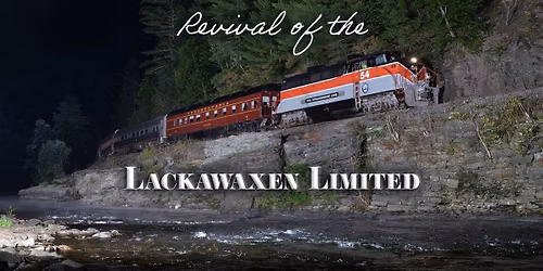 Revival of the Lackawaxen Limited