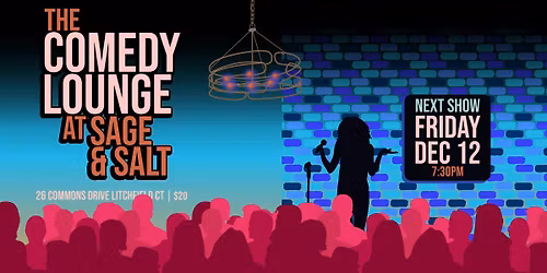 The Comedy Lounge at Sage and Salt - Friday, December 12