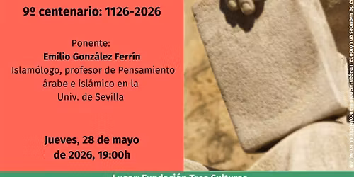 Averroes, una oportunidad para la raz\u00f3n. 9\u00ba centenario: 1126-2026