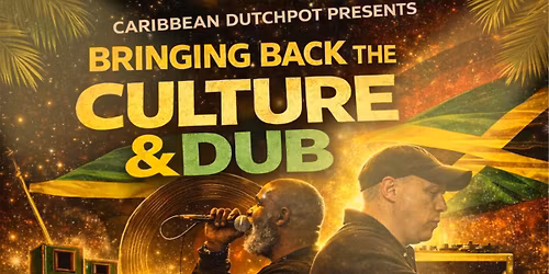 The CULTURE & DUB