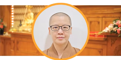 LECTURE: Humanistic Buddhism: The Middle Way Between Humans and Religion - With the Ven. Miao Guang
