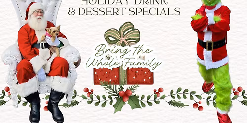 Santa & The Mean One Visit!