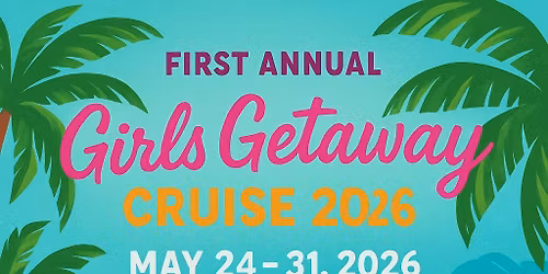 Girls Getaway Trip 2026