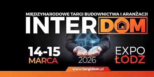 Mi\u0119dzynarodowe Targi Budownictwa i Aran\u017cacji InterDOM