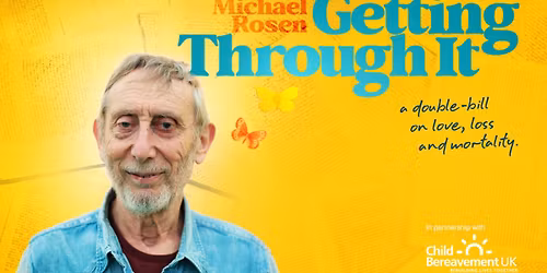 Michael Rosen - Getting Through It
