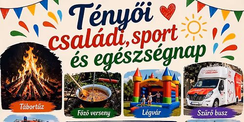 T\u00e9ny\u0151i csal\u00e1di, sport \u00e9s eg\u00e9szs\u00e9gnap