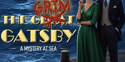 Murder Mystery Cruise - The Grim Gatsby