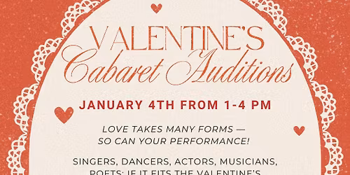 Valentine's Cabaret AUDITIONS