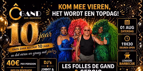 10 JAAR \u00d4 GAND *LES FOLLES DE GAND & SERGIO* en barbecue