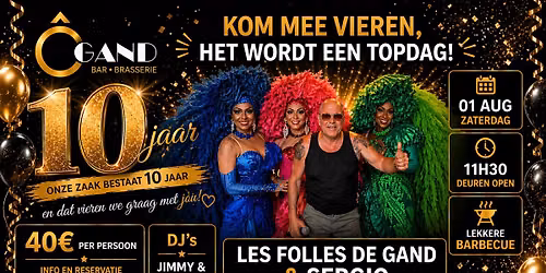 UITVERKOCHT 10 JAAR \u00d4 Gand  *LES FOLLES DE GAND & SERGIO* en barbecue