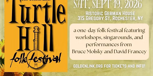 Golden Link presents the 55th Annual Turtle Hill Folk Festival