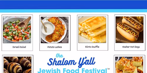 The Shalom Y'all Jewish Food Festival