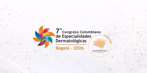 7\u00b0 Congreso Colombiano de Especialidades Dermatol\u00f3gicas 