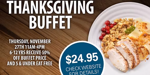 Thanksgiving Buffet at Dakota Sioux Casino