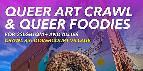Queer Art Crawl x Queer Bakery Crawl