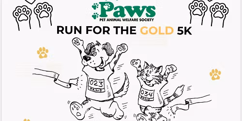 PAWS Run for the Gold 5K