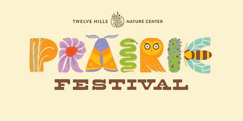 Twelve Hills' Prairie Festival
