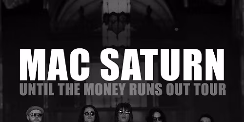 Mac Saturn at High Noon Saloon
