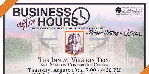 Business After Hours: The Inn at Virginia Tech & Ribbon Cutting @ The Loyal