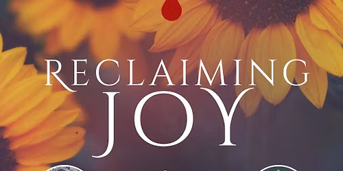 Reclaiming Joy w\/ Shannon from Evergrove Wellness