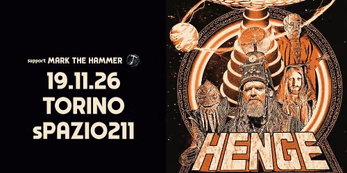 Henge + Mark The Hammer | Live in Torino