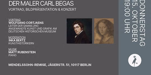 VORTRAG, BILDPR\u00c4SENTATION & KONZERT: DER MALER CARL BEGAS
