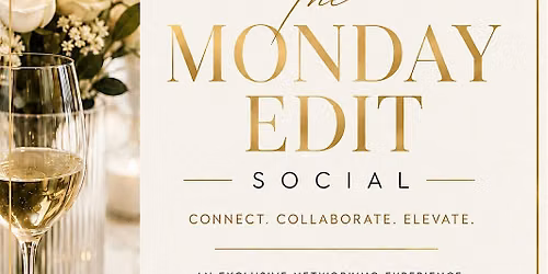 Copy of The Monday Edit