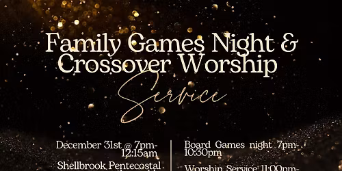Games Night and Crossover Worship Service