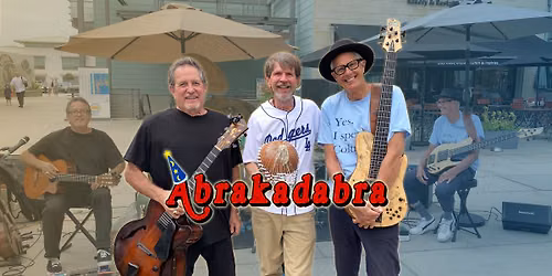 Abrakadabra Live - Metlox Summer Music Series - Manhattan Beach