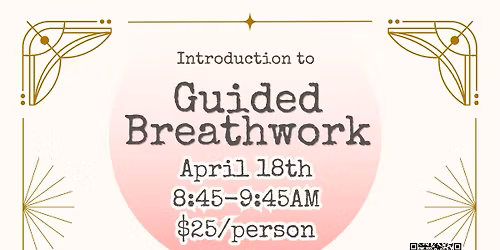 Introduction to Guided Breathwork Class