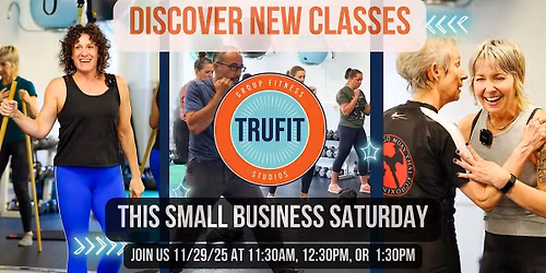 Small Business Saturday Workouts at TruFit Group Fitness Studios