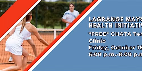 LaGrange Mayor's Health Initiative, CHATA Tennis Clinic