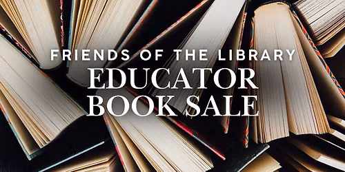 Friends of the Library Educator Book Sale