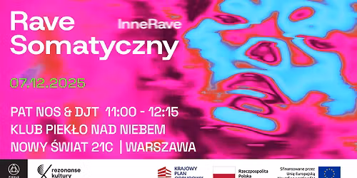 InneRAVE: Rave somatyczny
